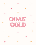 OOAK GOLD